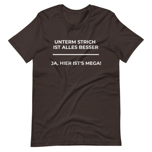 Herren-T-Shirt „Unterm Strich ist alles besser“