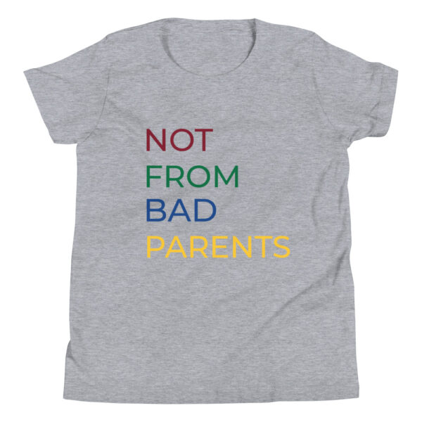 Kinder-T-Shirt „Not from bad parents“