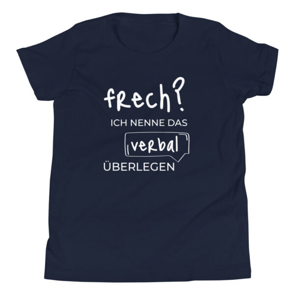 Kinder-T-Shirt „Frech? Ich nenne das verbal überlegen“